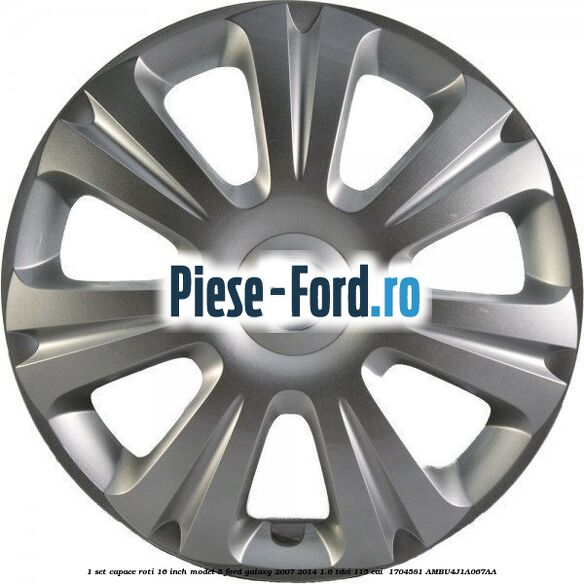 1 Set capace roti 16 inch model 5 Ford Galaxy 2007-2014 1.6 TDCi 115 cai  #8642A8B55C