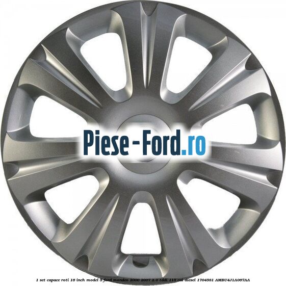 1 Set capace roti 16 inch model 5 Ford Mondeo 2000-2007 2.0 TDDI 115 cai diesel #308DBDA442