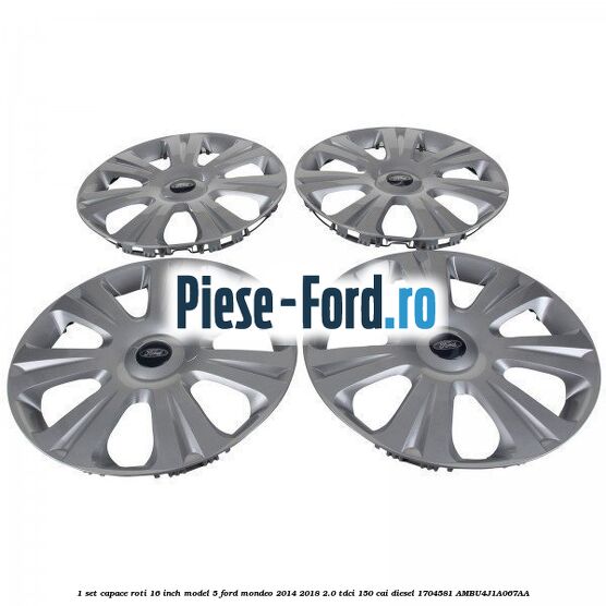 1 Set capace roti 16 inch model 5 Ford Mondeo 2014-2018 2.0 TDCi 150 cai diesel #5498F73A4A