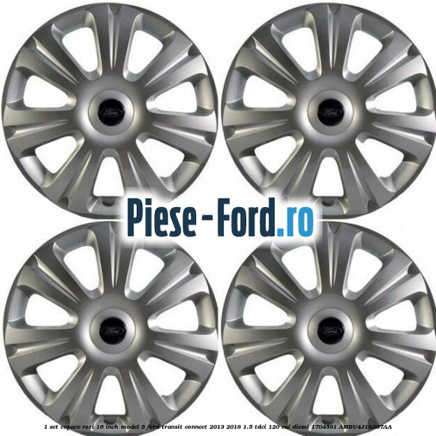 1 Set capace roti 16 inch model 5 Ford Transit Connect 2013-2018 1.5 TDCi 120 cai diesel
