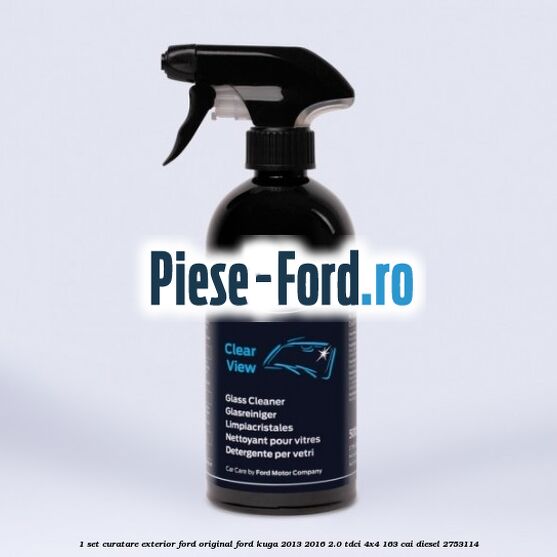1 Set curatare exterior Ford original Ford Kuga 2013-2016 2.0 TDCi 4x4 163 cai diesel #5D262F92F4