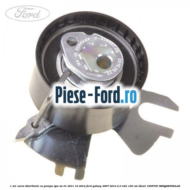 1 Set curea distributie cu pompa apa an 01/2011-10/2014 Ford Galaxy 2007-2014 2.0 TDCi 130 cai #CA9E9EB0D7 1 Set curea distributie cu pompa apa an 01/2011-10/2014 Ford Galaxy 2007-2014 2.0 TDCi 130 cai diesel #CA9E9EB0D7