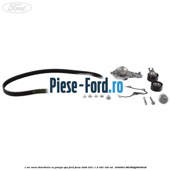 1 Set curea distributie cu pompa apa Ford Focus 2008-2011 1.6 TDCi 109 cai  #7ED9CEEEFE