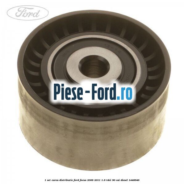 1 Set curea distributie Ford Focus 2008-2011 1.6 TDCi 90 cai diesel #05C3206AA6