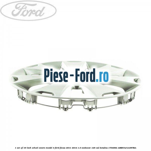 1 Set of 16 inch wheel covers model 3 Ford Focus 2011-2014 1.0 EcoBoost 125 cai benzina #0546F586E0