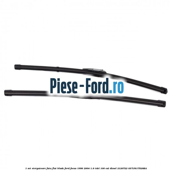 1 Set stergatoare fata flat blade Ford Focus 1998-2004 1.8 TDCi 100 cai diesel #AB46BAD9E2