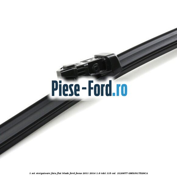 1 Set stergatoare fata flat blade Ford Focus 2011-2014 1.6 TDCi 115 cai  #3EF7FC66B7