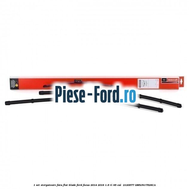 1 Set stergatoare fata flat blade Ford Focus 2014-2018 1.6 Ti 85 cai  #2FDADB70AF