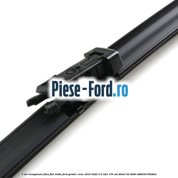 1 Set stergatoare fata flat blade Ford Grand C-Max 2016-2020 2.0 TDCi 170 cai diesel #F932CE9911