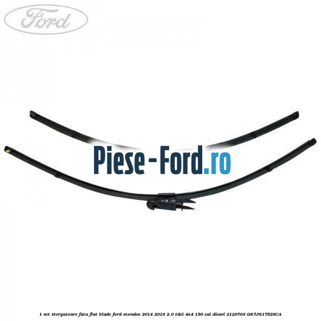 1 Set stergatoare fata flat blade Ford Mondeo 2014-2018 2.0 TDCi 4x4 150 cai diesel #48CB13EB2A