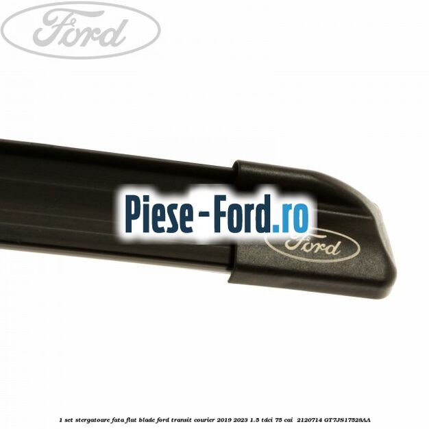1 Set stergatoare fata flat blade Ford Transit Courier 2019-2023 1.5 TDCi 75 cai  #88B6479E9A