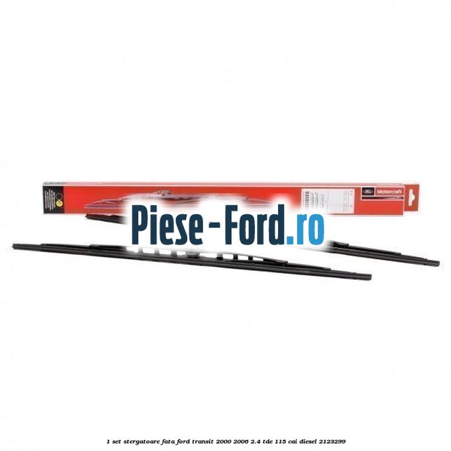 1 Set stergatoare fata Ford Transit 2000-2006 2.4 TDE 115 cai diesel #12DE7FE868