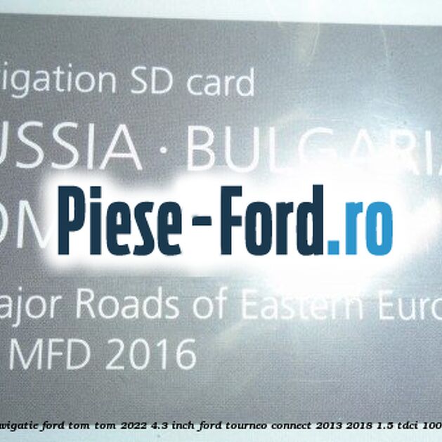 1 Software navigatie Ford Tom-Tom 2022 4.3 inch Ford Tourneo Connect 2013-2018 1.5 TDCi 100 cai  #C3BE2ECCD4