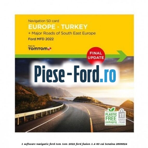 1 Software navigatie Ford Tom Tom 2019 Ford Fusion 1.4 80 cai benzina