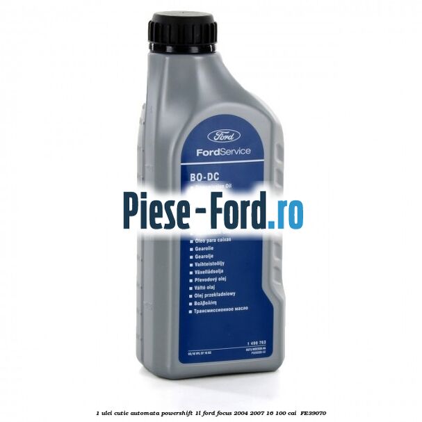 1 Ulei cutie automata PowerShift 1L Ford Focus 2004-2007 1.6 100 cai #C75E2657B3