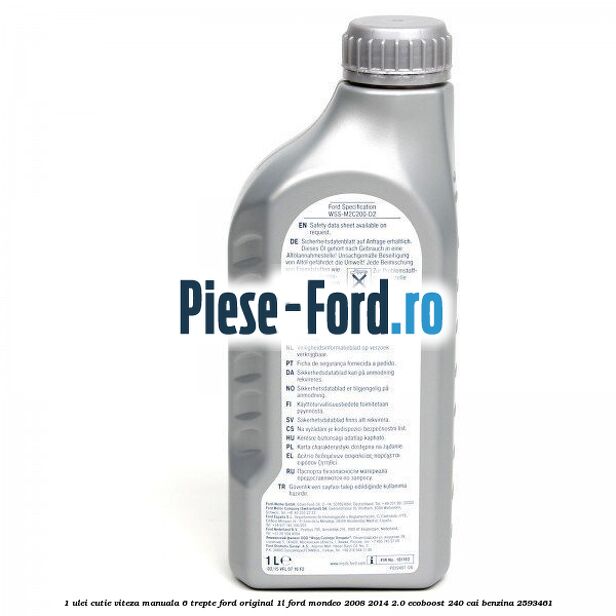 1 Ulei cutie viteza manuala 6 trepte Ford Original 1L Ford Mondeo 2008-2014 2.0 EcoBoost 240 cai benzina #4D64725046