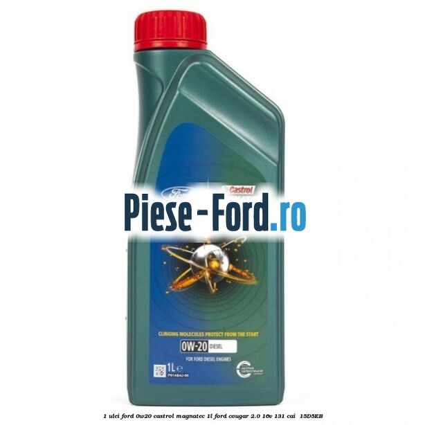 1 Ulei Ford 0W20 Castrol Magnatec 1L Ford Cougar 2.0 16V 131 cai  #4820F32D1A