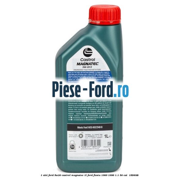 1 Ulei Ford 5W20 Castrol Magnatec 1L Ford Fiesta 1989-1996 1.1 50 cai  #FE1FC1AAFE