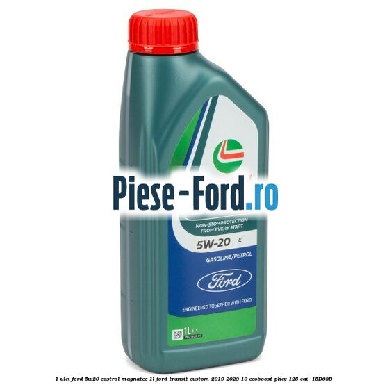 1 Ulei Ford 5W20 Castrol Magnatec 1L Ford Transit Custom 2019-2023 1.0 EcoBoost PHEV 125 cai #CF01CBD18E