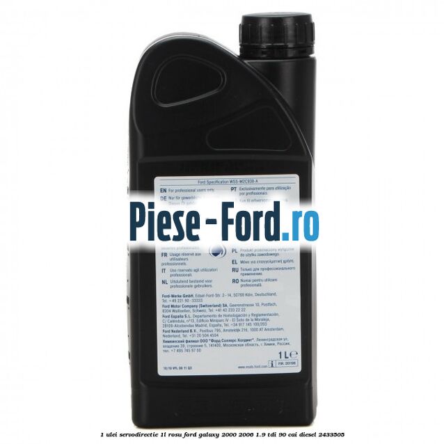 1 Ulei Servodirectie 1L rosu Ford Galaxy 2000-2006 1.9 TDI 90 cai diesel #444A5F6AA8