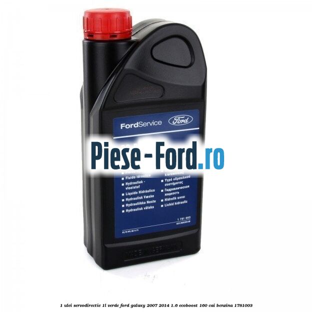 1 Ulei Servodirectie 1L verde Ford Galaxy 2007-2014 1.6 EcoBoost 160 cai benzina #AC2F61DF51
