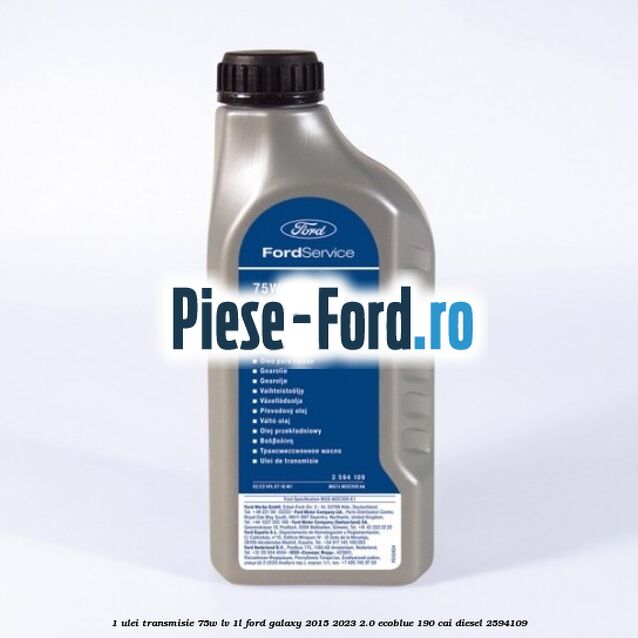 1 Ulei transmisie 75W LV 1L Ford Galaxy 2015-2023 2.0 EcoBlue 190 cai diesel #7C5B9ACBCD