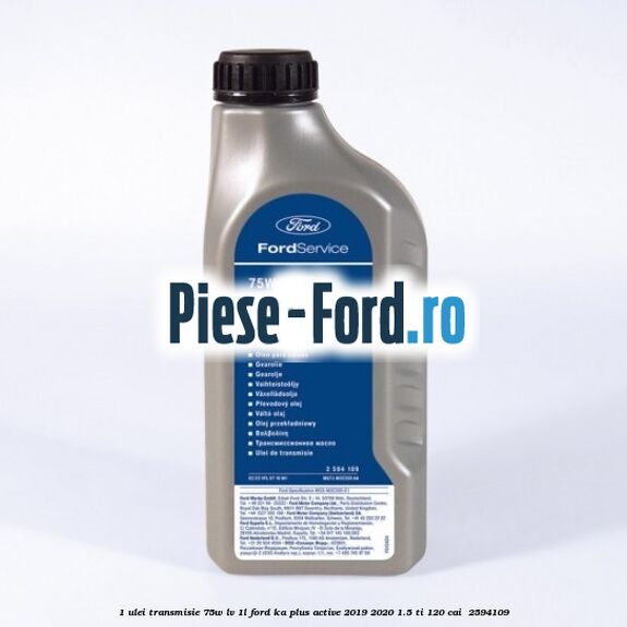 1 Ulei transmisie 75W LV 1L Ford Ka plus Active 2019-2020 1.5 Ti 120 cai  #6205DA2ADD