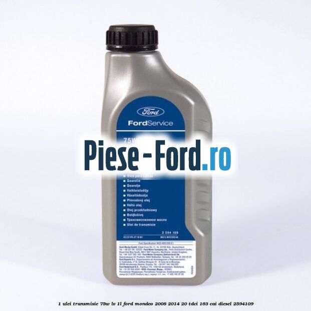 1 Ulei transmisie 75W LV 1L Ford Mondeo 2008-2014 2.0 TDCi 163 cai #04DFDCA4B5