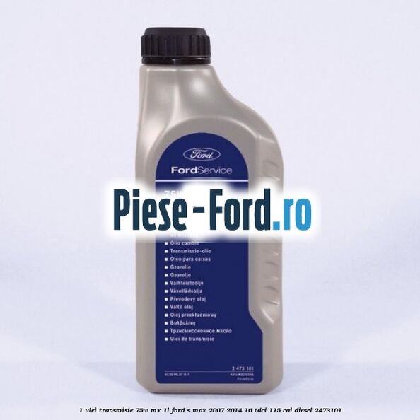 1 Ulei transmisie 75W MX 1L Ford S-Max 2007-2014 1.6 TDCi 115 cai #CCBFE7FE0B