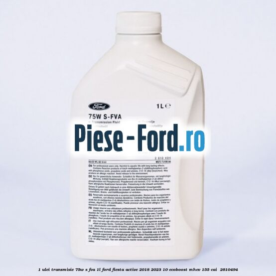 1 Ulei transmisie 75W S-FVA 1L Ford Fiesta Active 2018-2023 1.0 EcoBoost mHEV 155 cai #B28D886366