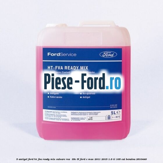 5 Antigel Ford HT-FVA Ready Mix culoare roz -35C 5L Ford C-Max 2011-2015 1.6 Ti 105 cai #841E786383