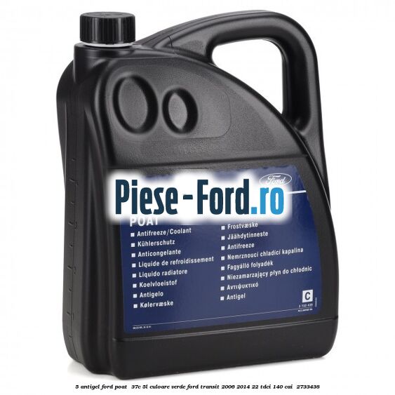 5 Antigel Ford POAT -37C 5L culoare verde Ford Transit 2006-2014 2.2 TDCi 140 cai #A6E4BABB45