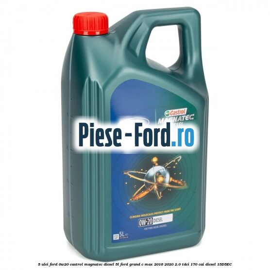 5 Ulei Ford 0W20 Castrol Magnatec Diesel 5L Ford Grand C-Max 2016-2020 2.0 TDCi 170 cai diesel #AAEC586100
