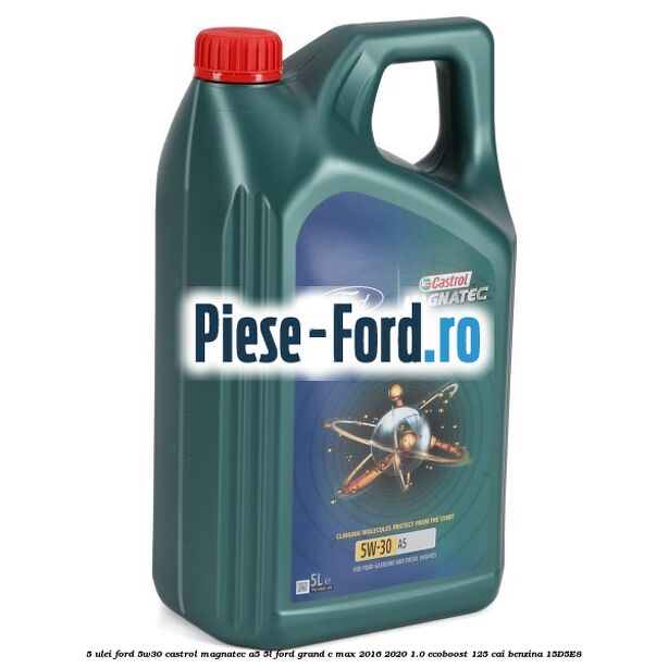 5 Ulei Ford 5W30 Castrol Magnatec A5 5L Ford Grand C-Max 2016-2020 1.0 EcoBoost 125 cai benzina #C263655715