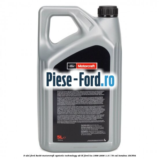 5 Ulei Ford 5W30 Motorcraft Syntetic Technology A5 5L Ford Ka 1996-2008 1.3 i 70 cai benzina #B753ECB4C0
