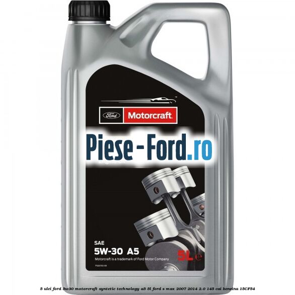 5 Ulei Ford 5W30 Motorcraft Syntetic Technology A5 5L Ford S-Max 2007-2014 2.0 145 cai benzina