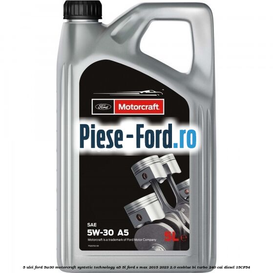 5 Ulei Ford 5W30 Motorcraft Syntetic Technology A5 5L Ford S-Max 2015-2023 2.0 EcoBlue Bi-Turbo 240 cai diesel #280EA28932