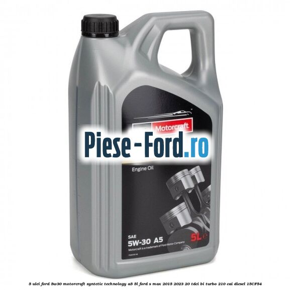 5 Ulei Ford 5W30 Motorcraft Syntetic Technology A5 5L Ford S-Max 2015-2023 2.0 TDCi BI-Turbo 210 cai #0BA7E5532F