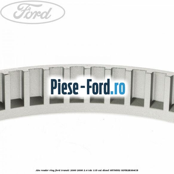 ABS reader ring Ford Transit 2000-2006 2.4 TDE 115 cai diesel #E078E920DD