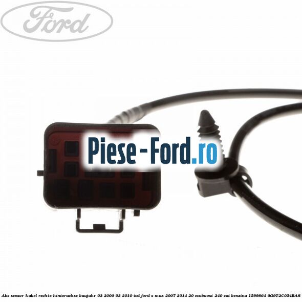 ABS-Sensor Kabel rechte Hinterachse Baujahr 03/2006-03/2010 IVD Ford S-Max 2007-2014 2.0 EcoBoost 240 cai #F0FCD7DD7D