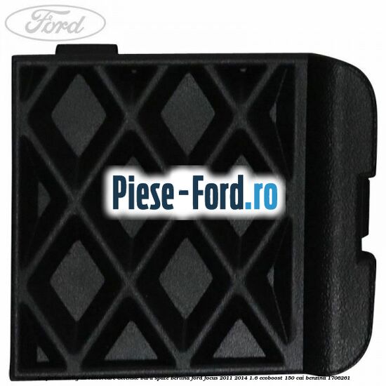 Acoperire carlig de remorcare extensie bara spate berlina Ford Focus 2011-2014 1.6 EcoBoost 150 cai #0A2FDE21F0 Acoperire carlig de remorcare extensie bara spate berlina Ford Focus 2011-2014 1.6 EcoBoost 150 cai benzina #0A2FDE21F0