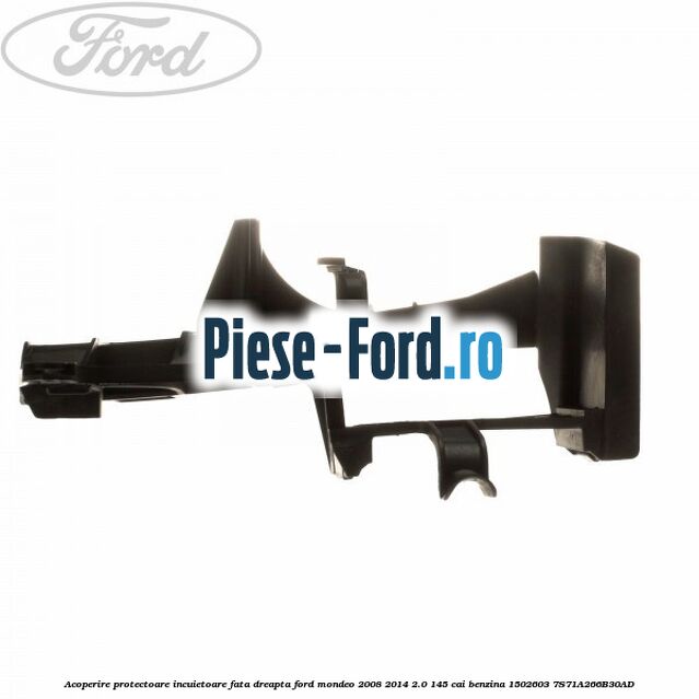 Acoperire protectoare incuietoare fata dreapta Ford Mondeo 2008-2014 2.0 145 cai #9983A90B07