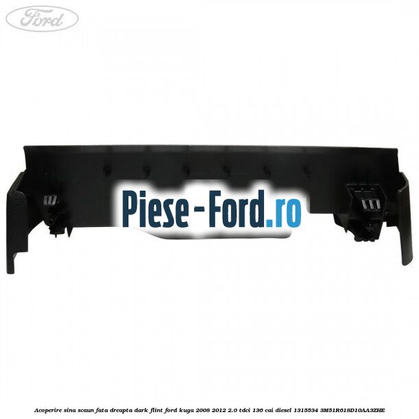 Acoperire sina scaun fata dreapta dark flint Ford Kuga 2008-2012 2.0 TDCi 136 cai diesel #9896C59DBE