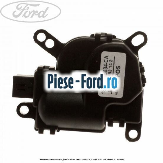 Actuator aeroterma Ford S-Max 2007-2014 2.0 TDCi 130 cai #56859B85A4