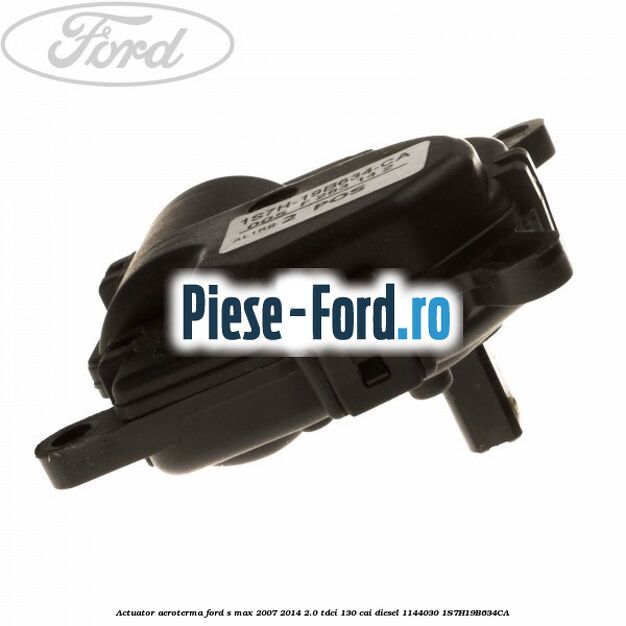 Actuator aeroterma Ford S-Max 2007-2014 2.0 TDCi 130 cai diesel #56859B85A4
