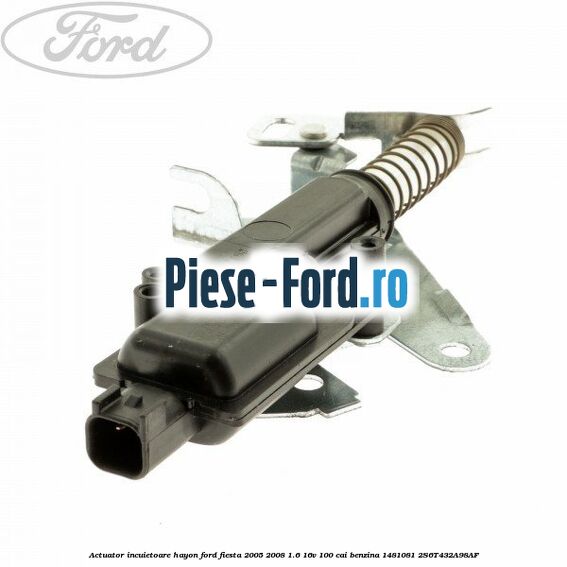 Actuator incuietoare hayon Ford Fiesta 2005-2008 1.6 16V 100 cai benzina #2F05943D23