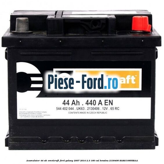 Acumulator 44 AH Omnicraft Ford Galaxy 2007-2014 2.3 160 cai benzina #15EC441C12