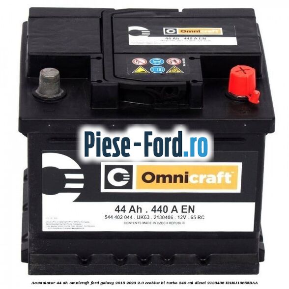 Acumulator 44 AH Omnicraft Ford Galaxy 2015-2023 2.0 EcoBlue Bi-Turbo 240 cai diesel #CC31F9FD2C