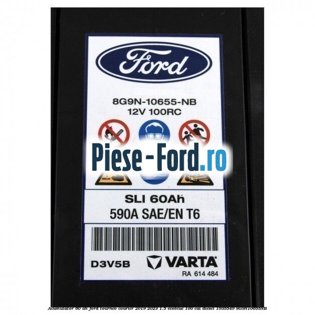 Acumulator 60 AH Ford Tourneo Courier 2019-2023 1.5 EcoBlue 100 cai diesel #EBE6873EAB