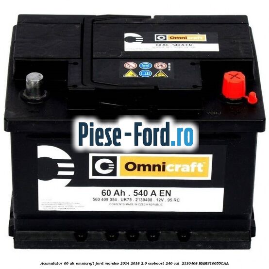 Acumulator 60 AH Omnicraft Ford Mondeo 2014-2018 2.0 EcoBoost 240 cai  #EAD6088BE2